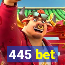 445 bet