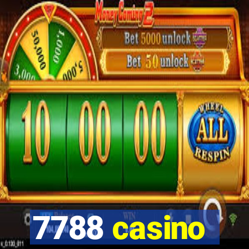 7788 casino