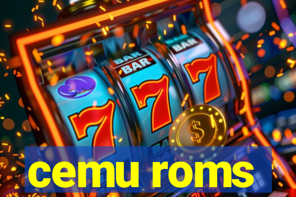 cemu roms