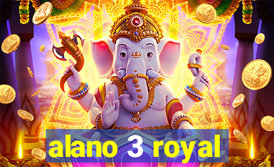 alano 3 royal