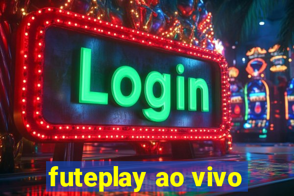 futeplay ao vivo