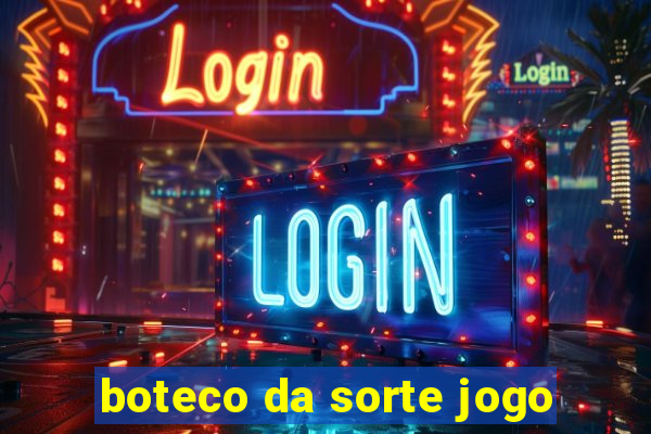 boteco da sorte jogo