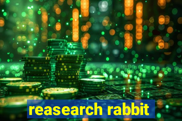 reasearch rabbit