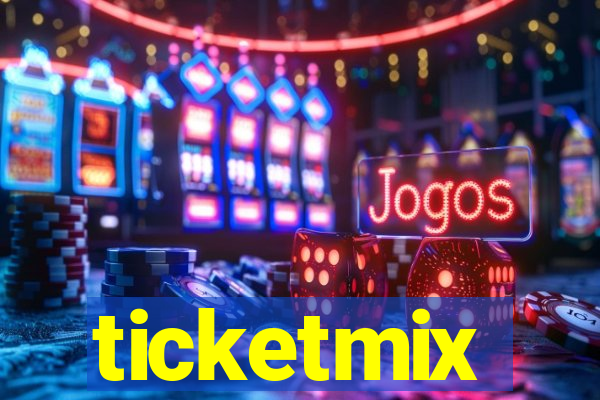 ticketmix