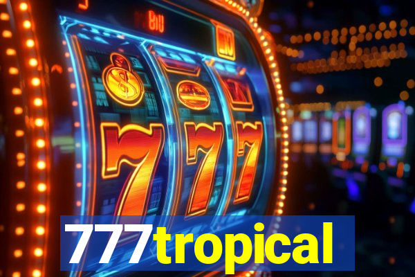 777tropical