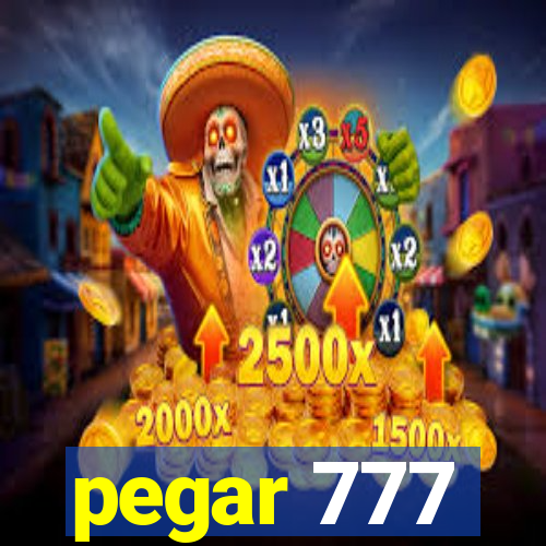 pegar 777