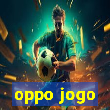 oppo jogo