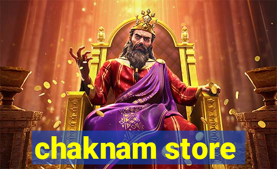 chaknam store