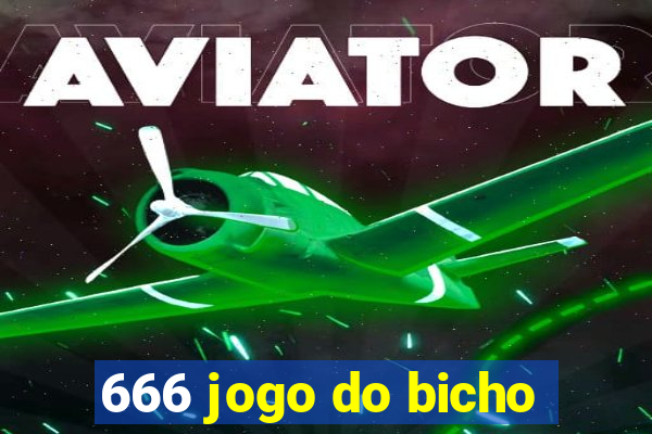 666 jogo do bicho