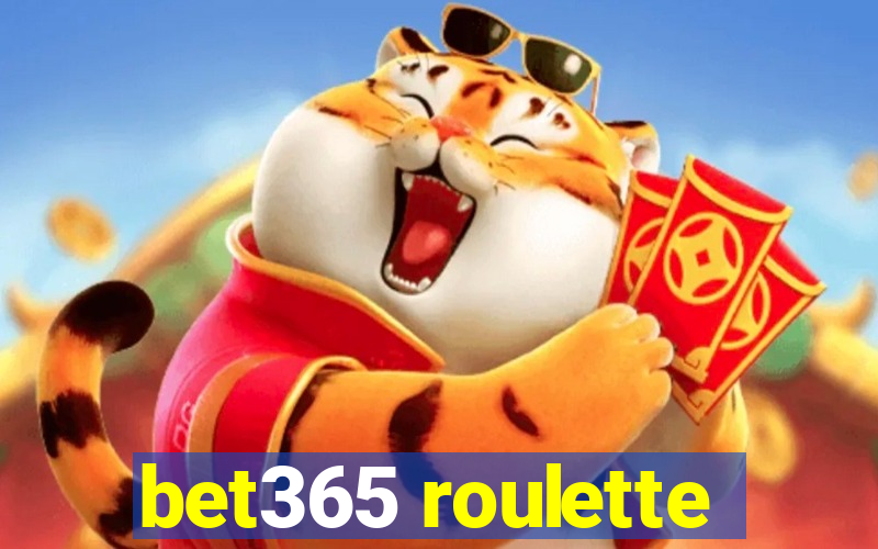 bet365 roulette