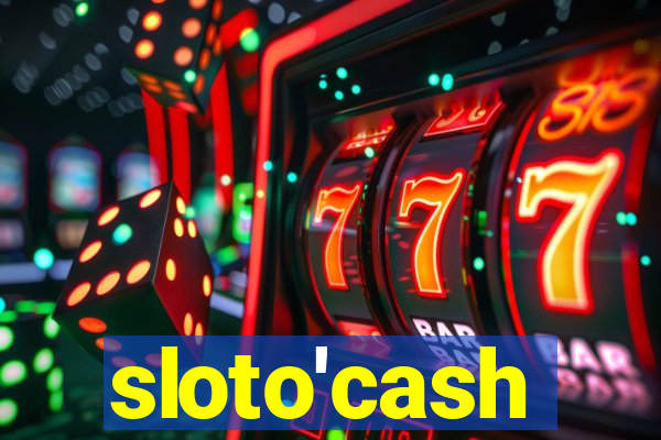 sloto'cash