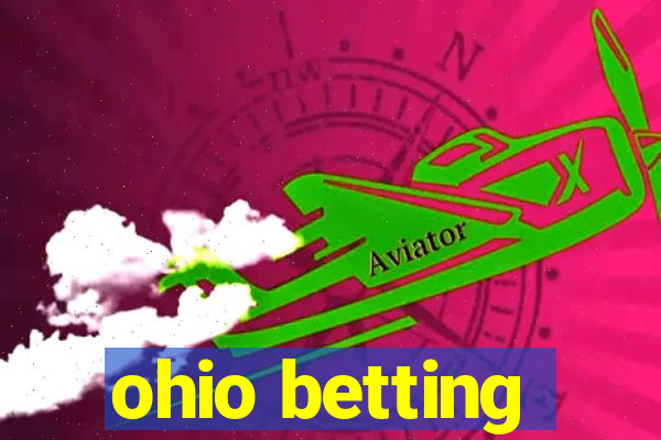 ohio betting