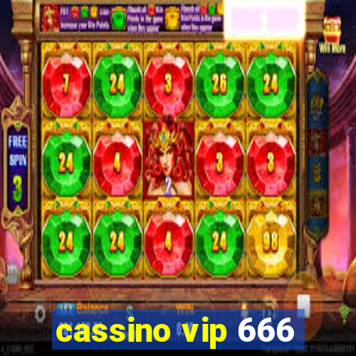 cassino vip 666