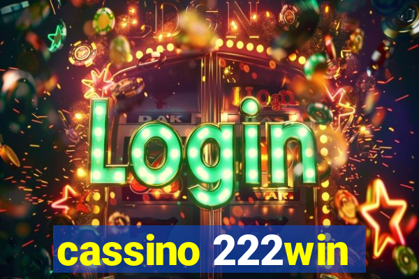 cassino 222win