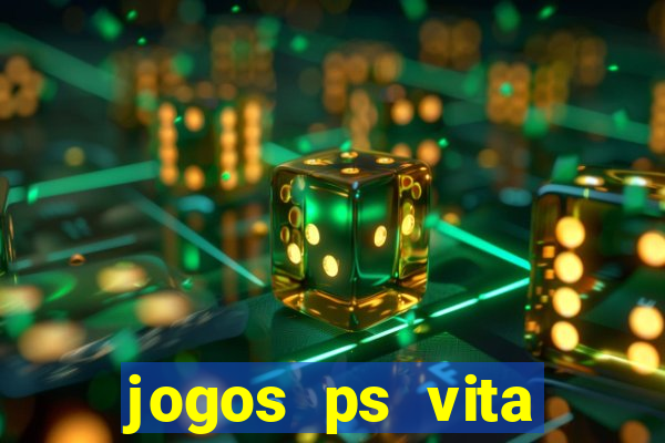 jogos ps vita download pkg