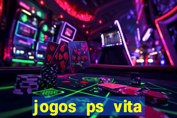 jogos ps vita download pkg