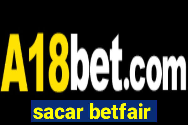 sacar betfair