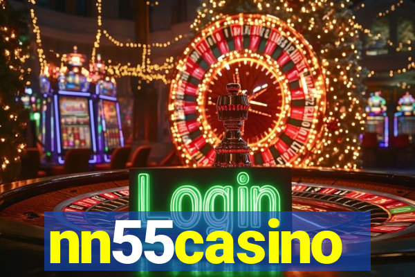 nn55casino