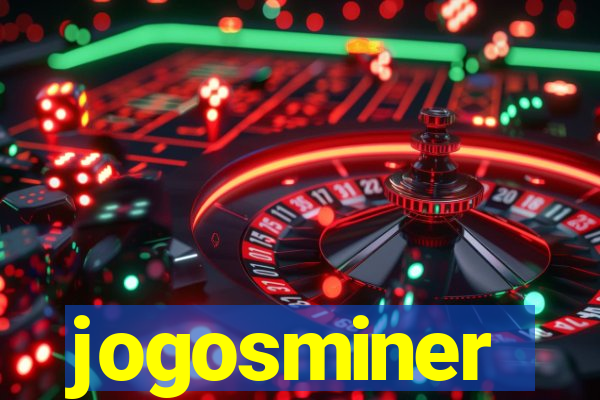 jogosminer