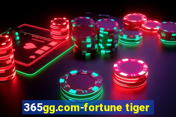 365gg.com-fortune tiger