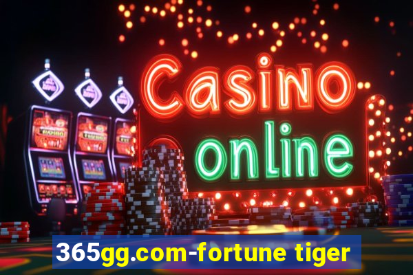 365gg.com-fortune tiger