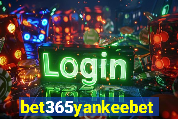 bet365yankeebet