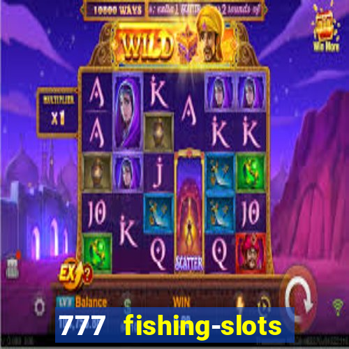 777 fishing-slots bingo poker 3