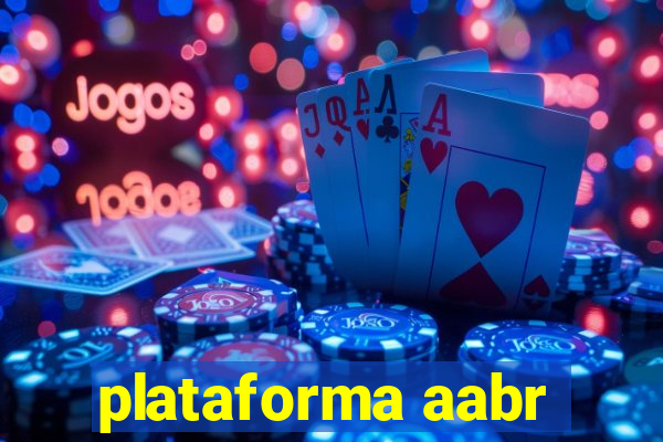 plataforma aabr