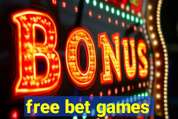 free bet games