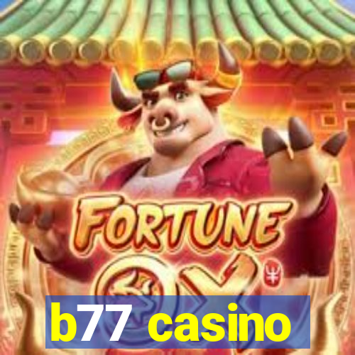 b77 casino