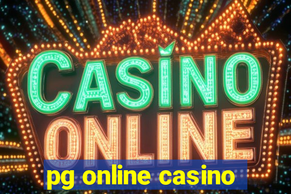 pg online casino