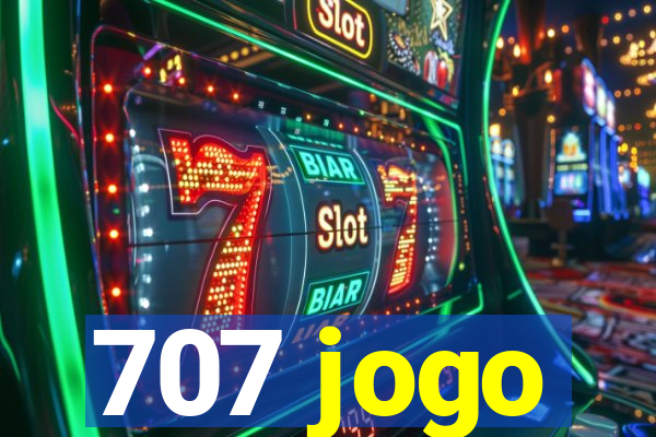 707 jogo