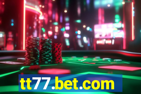 tt77.bet.com