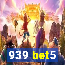 939 bet5