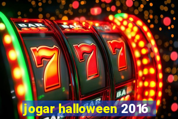 jogar halloween 2016