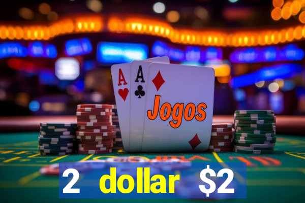 2 dollar $2 deposit casino free spins