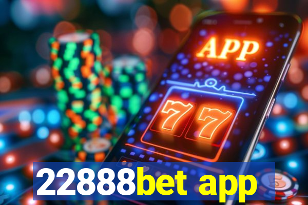 22888bet app