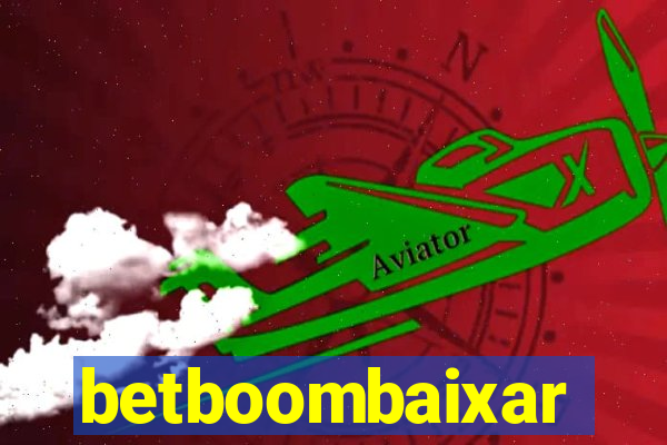 betboombaixar