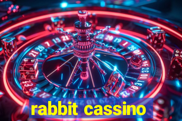 rabbit cassino