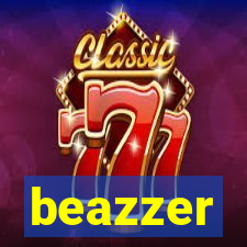 beazzer