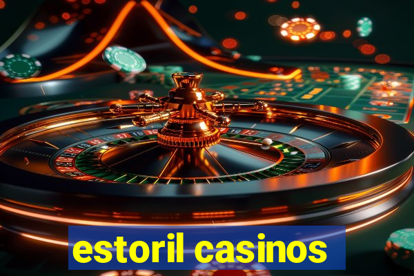 estoril casinos