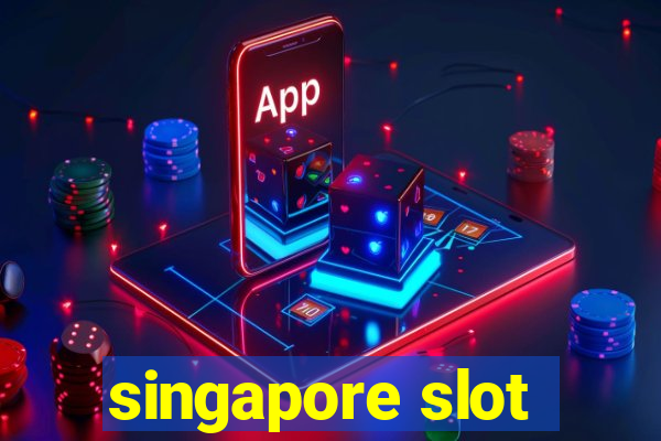 singapore slot