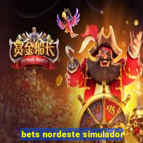 bets nordeste simulador