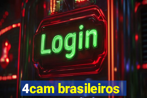 4cam brasileiros