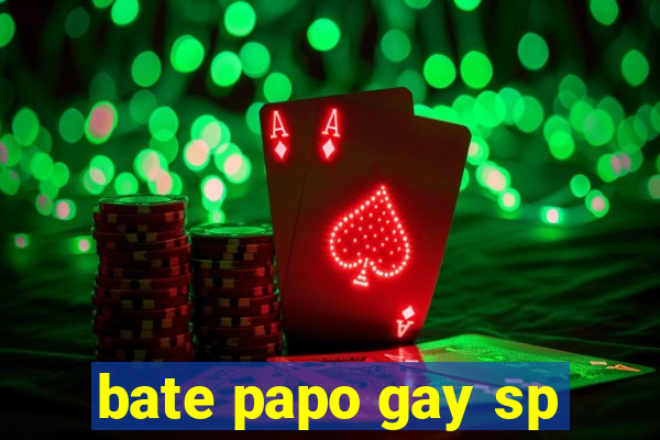 bate papo gay sp