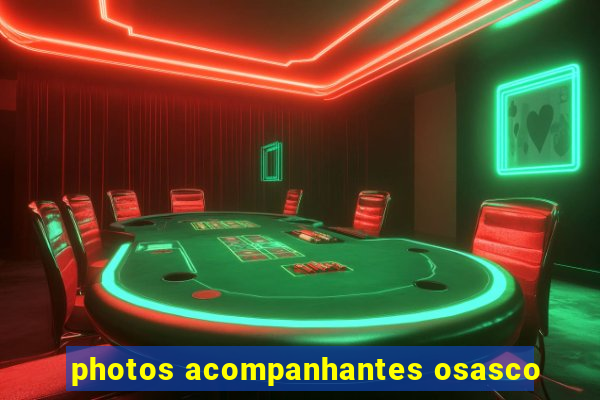 photos acompanhantes osasco