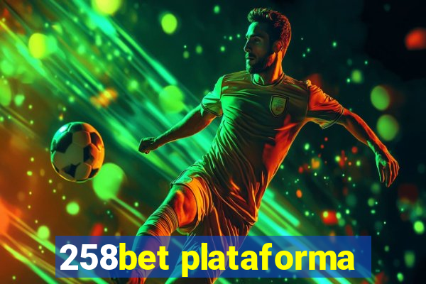 258bet plataforma