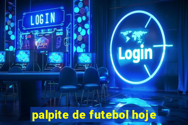 palpite de futebol hoje