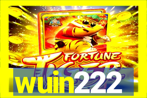 wuin222