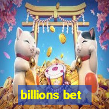 billions bet